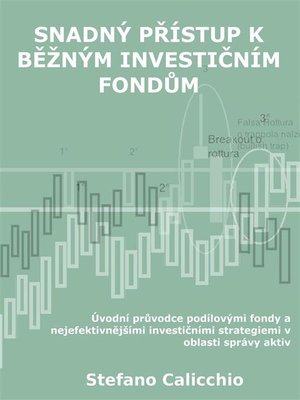 cover image of Snadný přístup k běžným investičním fondům